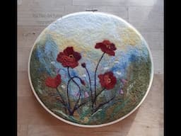 Painting with Wool - Wool Painting - Felted Poppy Picture - Art