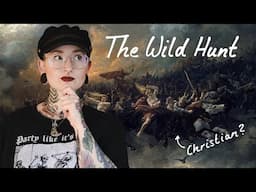 Is The Wild Hunt Christian? // All about The Wild Hunt in Scandinavian and wider European Folklore