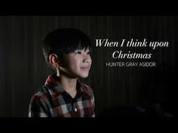 When I Think Upon Christmas - Hunter Gray Asidor | 7th Birthday Special Cover