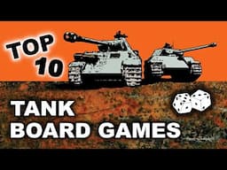 Top 10 Best WW2 Tank Board Games | World War 2 Tabletop Tank Wargames 2000-2025