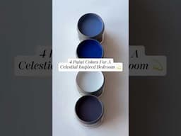 4 Paint Colors for a Celestial Inspired Bedroom Look ✨🪐