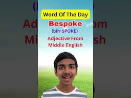 Word Of The Day | Bespoke #newwordoftheday