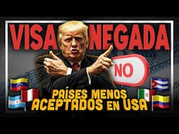 5 países LATINOS con MÁS VISAS RECHAZADAS en EE.UU.