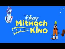 🎬 Das Disney Channel Mitmach-Kino - am 22. + 23. Feburar 2025!