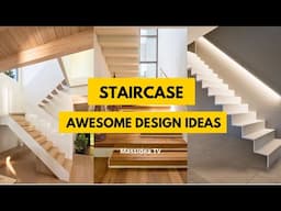 50+ Stunning Staircase Design Ideas Around The World