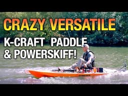 Hyper-Versatile Crescent K-Craft Paddle & Powerskiff!