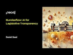 Neo4j Live: Bundesflow - AI for Legislative Transparancy