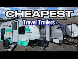 Top 5 CHEAPEST Travel Trailers In 2025: Amazing Deals Starting Under $10K