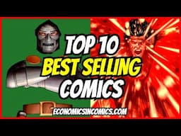 Top 10 Best Selling Comics Last Weekend & FOC Store Giveaway