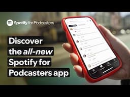 Discover the all-new Spotify for Podcasters app | Grow, Manage & Connect On The Go