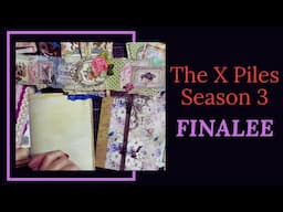 X-Piles Season 3 The END - Big Reveal & What did We Make