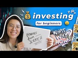 🤑 EASY GUIDE to INVESTING for BEGINNERS (what, why, how) | Finance from Scratch 💰