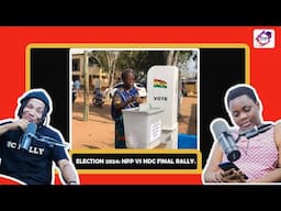 ELECTION 2024: NPP VS NDC FINAL RALLY.