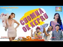 CHOMNA OK KEPRU Official Audio MP3 Release 🌻