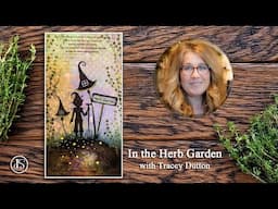 Baz in his Herb Garden with Tracey Dutton - A Lavinia Stamps Tutorial