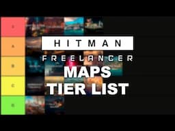 HITMAN Freelancer Speedrun - Maps Tier List