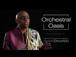 "Orchestral Oasis" by Aaron Dworkin (Poetjournalist-in-Residence at Shar Music®)