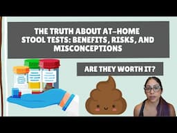 At-Home Stool Tests: Are They Worth the Hype?