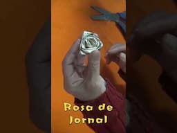 Rosa de Jornal DIY