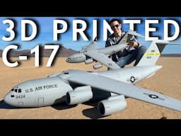 C-17 the COOLEST 3D Printed Plane EVER BUILT!!