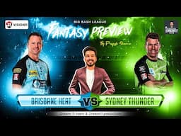 HEA vs THU Dream11 Prediction, Brisbane Heat vs Sydney Thunder Dream11 Team Prediction, BBL 2024-25