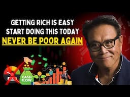 "You Will Never Be Poor Again!" START DOING THIS TODAY! | Robert Kiyosaki