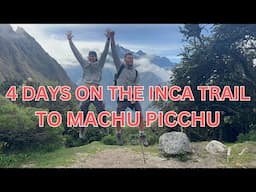 The Best Hike of my Life - Inca Trail to Machu Picchu - 4 days