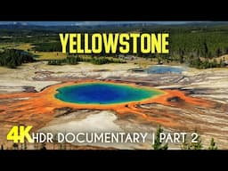 Unique Beauty of Yellowstone National Park - Episode 2 | Wild Animals and Stunning Nature of America