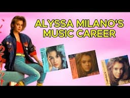 Alyssa Milano's Music Career