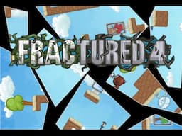 Fractured 4 Walkthrough