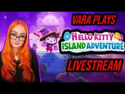 🔴 Last Hello Kitty Island Adventure Stream! Enjoy Cute Cats While You Can LIVESTREAM