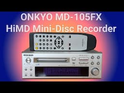 Onkyo MD-105FX HiMD Minidisc recorder