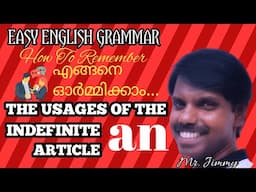 THE USAGES OF THE INDEFINITE ARTICLE ' AN '