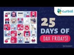 Winners and feedback for 25 days of DAX Fridays challenge!