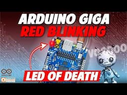 Arduino Giga Red Blinking LED - Quick Fix! #ArduinoGiga