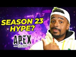 We NEED To Talk About APEX LEGENDS Season 23 Launch...