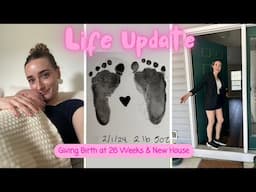 IM BACK!!! | Pre-term Labor at 26 Weeks & New House!