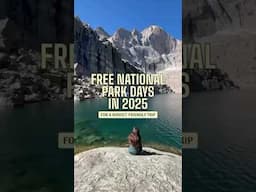 Free National Parks Days in 2025 #travel