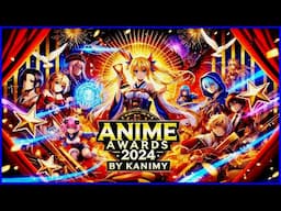 JE VOTE LES ANIME AWARDS 2024 DE @KANIMY !