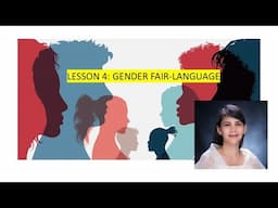 Lesson 4 (Gender and Society): Gender Fair-Language