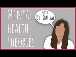 Mental Health Theories