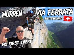 Mürren's Via Ferrata: A Fearless Adventure in the Alps