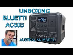 Bluetti AC50B Unboxing Dave Stanton