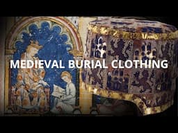 The Royal Burial Clothes of Las Huelgas - 13th Century Costume