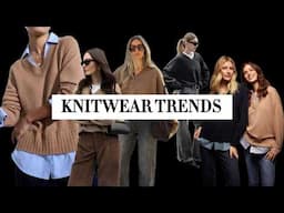 10 KNITWEAR TRENDS You’ll Regret Missing in 2025 (+ How to Style Them!)