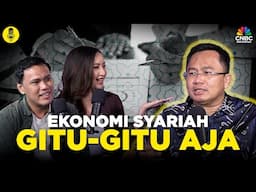 (Part 1) Ekonomi Syariah Gitu-Gitu Aja ft. Iggi Haruman Achsien #CuapCuapBerkah