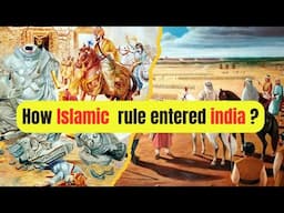 How Islamic Rulers Invaded India? #islamicrule #indianhistory