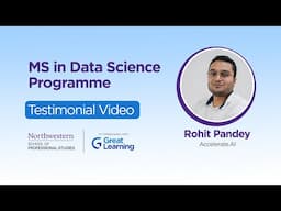 Great Learning Program Review of MS in Data Science with Northwestern University by Rohit Pandey