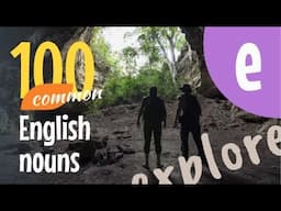 100 ENGLISH Nouns - Some of the Most Common Words in English that Begin with the Letter 'E'