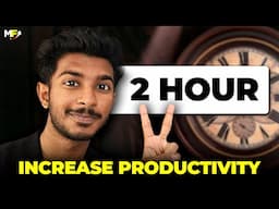 2 മണിക്കൂറിൽ തീർക്കാം | The 2-Hour Work Rule That Will Increase Your Productivity